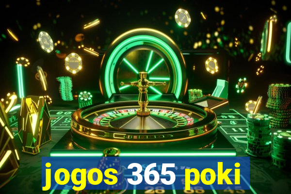 jogos 365 poki